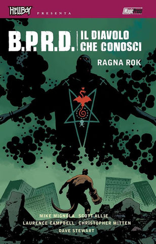 HELLBOY PRESENTA B.P.R.D. IL DIAVOLO CHE CONOSCI # 3 RAGNAROCK