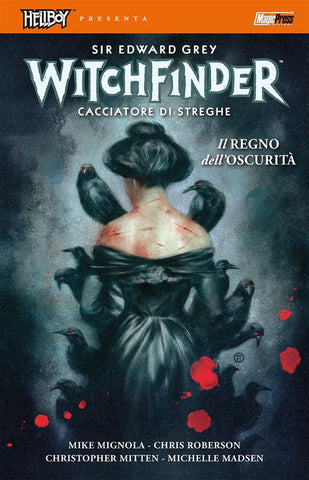 HELLBOY PRESENTA WITCHFINDER # 6 IL REGNO DELL'OSCURITA