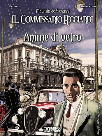 IL COMMISSARIO RICCIARDI ANIME DI VETRO