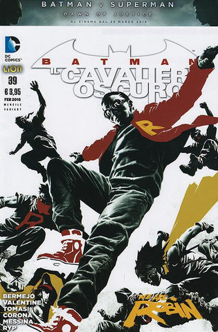 BATMAN IL CAVALIERE OSCURO #39 VARIANT WE ARE ROBIN