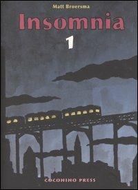 INSOMNIA # 1 (SCONTO 50%)