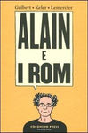 ALAIN E I ROM (SCONTO 50%)