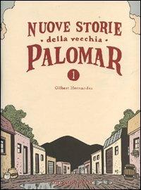 NUOVE STORIE DELLA VECCHI PALOMAR # 1 (SCONTO 50%)
