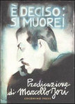 E' DECISO: SI MUORE! (SCONTO 50%)