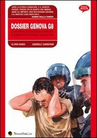 DOSSIER GENOVA G8 (SCONTO 50%)