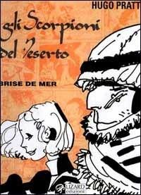BRISE DE MER - GLI SCORPIONI DEL DESERTO