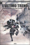 L'ULTIMO TRENO (SCONTO 50%)
