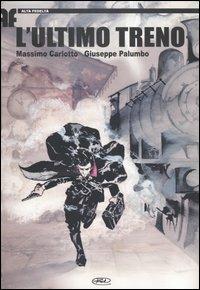 L'ULTIMO TRENO (SCONTO 50%)