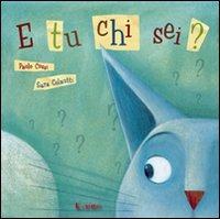 E TU CHI SEI? (SCONTO 50%)