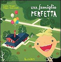 UNA FAMIGLIA PERFETTA (SCONTO 50%)