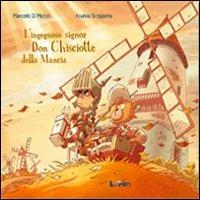 L'INGEGNOSO SIGNOR DON CHISCIOTTE DELLA MANCIA (SCONTO 50%)