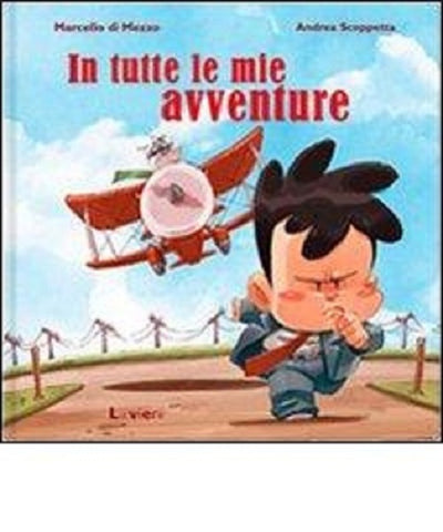 IN TUTTE LE MIE AVVENTURE (SCONTO 50%)