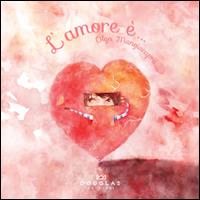 L'AMORE E'... (SCONTO 50%)