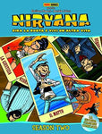 NIRVANA SEASON TWO (SCONTO 50%)