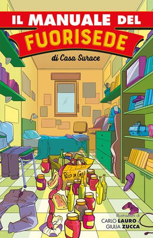IL MANUALE DEL FUORISEDE DI CASA SURACE (SCONTO 50%)