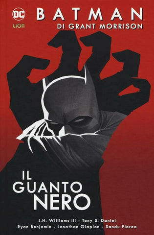 GRANDI OPERE DC BATMAN DI G MORRISON # 2 BATMAN E IL GUANTO NERO