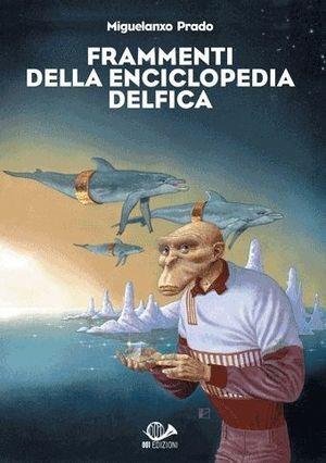 FRAMMENTI DELLA ENCICLOPEDIA DELFICA (SCONTO 50%)