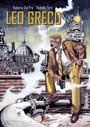 LEO GRECO - TRE INCHIESTE NELLA CITTA ETERNA (SCONTO 50%)