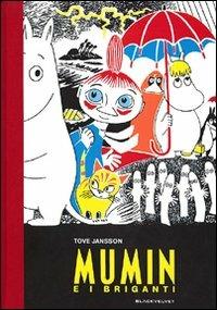 MUMIN E I BRIGANTI (SCONTO 50%)