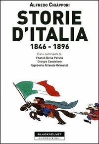 STORIE D'ITALIA 1846 - 1896 (SCONTO 50%)