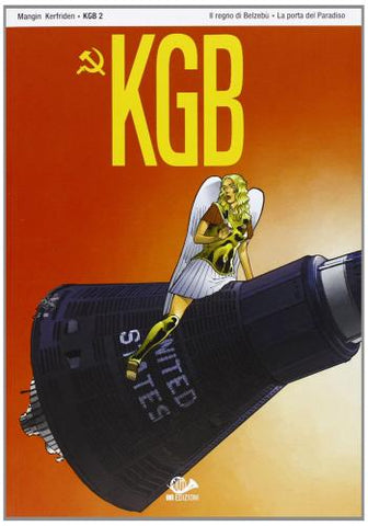 KGB # 2 IL REGNO DI BELZEBU' - LA PORTA DEL PARADISO (SCONTO 50%)