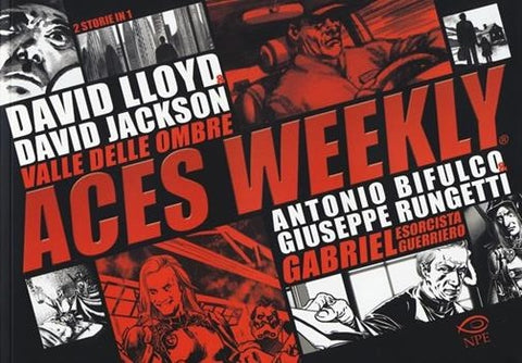 ACES WEEKLY - VALLE DELLE OMBRE - GABRIEL ESORCISTA GUERRIERO (SCONTO 50%)