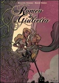 ROMEO & GIULIETTA (SCONTO 50%)