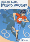 PASSATO, PROSSIMO (SCONTO 50%)