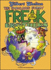 FREAK BROTHERS # 1 IDIOTI ALL'ESTERO