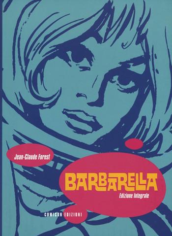 BARBARELLA EDIZIONE INTEGRALE
