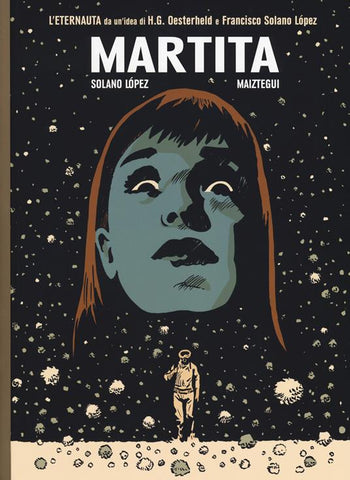 L'ULTIMO ETERNAUTA # 1 MARTITA (SCONTO 50%)