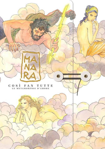 COSI FAN TUTTE - LE METAMORFOSI DELL'AMORE (MANARA)