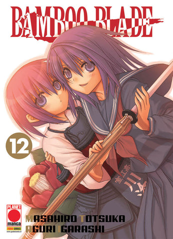 CAPOLAVORI MANGA #132 BAMBOO BLADE 12
