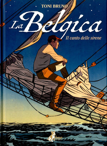 LA BELGICA # 1 IL CANTO DELLE SIRENE