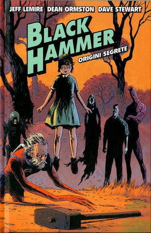 BLACK HAMMER # 1 ORIGINI SEGRETE
