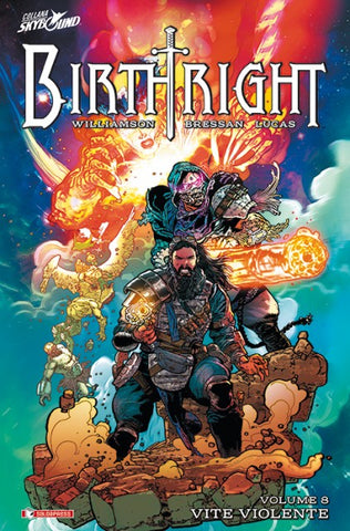 BIRTHRIGHT (BROSSURATO) # 8 VITE VIOLENTE