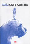 CAVE CANEM (SCONTO 50%)