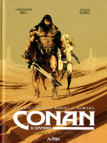 CONAN IL CIMMERO #13 L'OMBRA CHE SCIVOLA