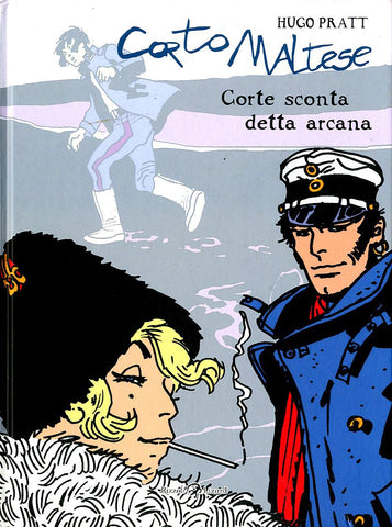 CORTO MALTESE CORTE SCONTA DETTA ARCANA