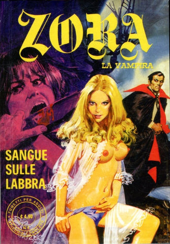 COSMO SERIE GIALLA #135 ZORA LA VAMPIRA 3 VAMPIRISSIMA 3