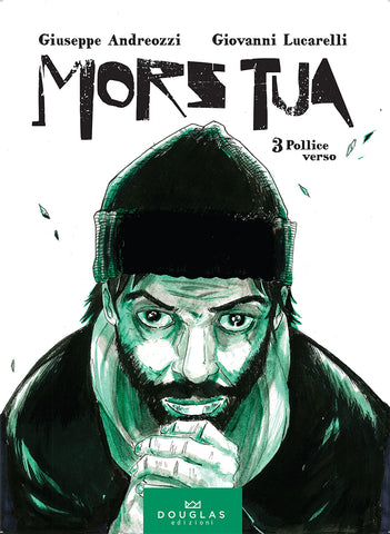 MORS TUA # 4 LA FINE (SCONTO 50%)