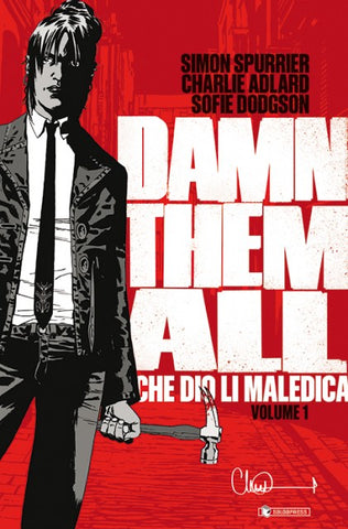 DAMN THEM ALL CHE DIO LI MALEDICA # 1