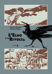 L'ELMO E LA RIVOLTA (SCONTO 50%)