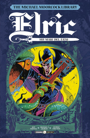 COSMO FANTASY ELRIC # 2 SUI MARI DEL FATO