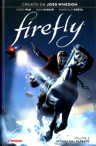 FIREFLY # 3 IN FUGA DAL PASSATO