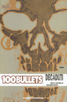 100 BULLETS TP #10 DECADUTI