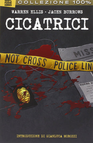 COLLEZIONE 100% PANINI COMICS CICATRICI