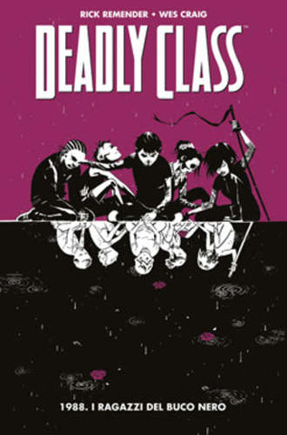 PANINI COMICS 100% HD DEADLY CLASS # 2 1988 I RAGAZZI DEL BUCO NERO