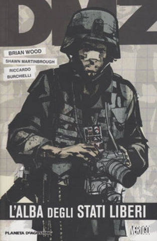 BOOK VERTIGO DMZ #11 L'ALBA DEGLI STATI LIBERI