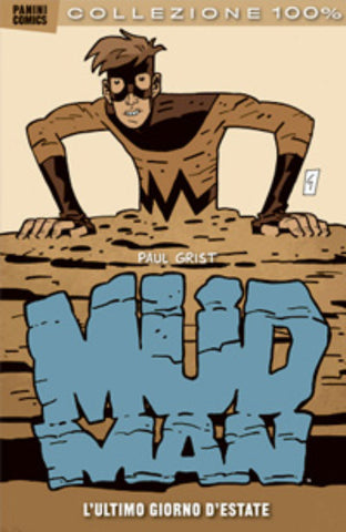 COLLEZIONE 100% PANINI COMICS MUD MAN L'ULTIMO GIORNO D'ESTATE